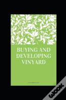 Buying And Developing Vinyard