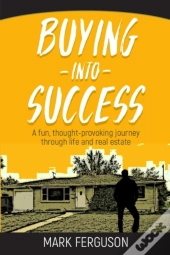 Buying Into Success: A Fun, Thought-Prov