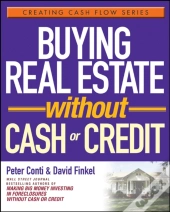 Buying Real Estate Without Cash Or Credit