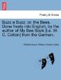 Buzz A Buzz; Or, The Bees. Done Freely I - Preview