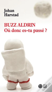 Capa do artigo Buzz Aldrin ; Mais Où Donc Es-Tu Passé ?