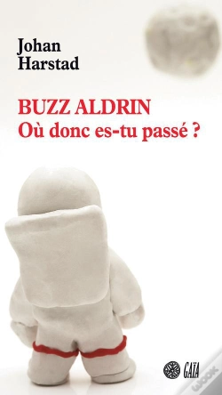 Capa do artigo Buzz Aldrin ; Mais Où Donc Es-Tu Passé ?