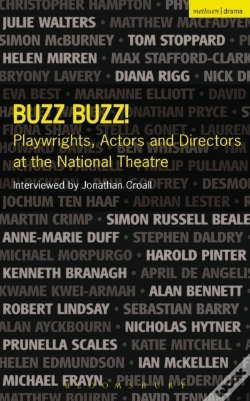 Capa do artigo Buzz Buzz! Playwrights, Actors And Directors At The National Theatre