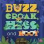 Buzz, Croak, Hiss, And Hoot - Preview