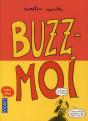 Buzz-Moi - Preview