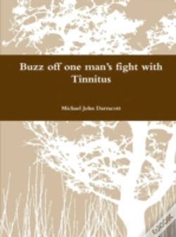 Capa do artigo Buzz Off One Man'S Fight With Tinnitus