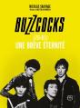 Buzzcocks (76-81) : Une Brève Éternité - Preview