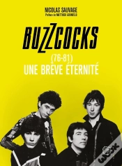 Capa do artigo Buzzcocks (76-81) : Une Brève Éternité