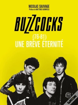Capa do artigo Buzzcocks (76-81) : Une Brève Éternité