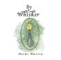 By A Whisker - Preview