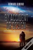 By Accident Or Design