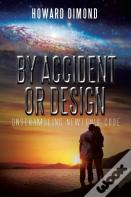 By Accident Or Design