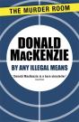 By Any Illegal Means - Preview