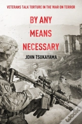 By Any Means Necessary: Veterans Talk To