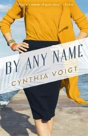 By Any Name - Preview