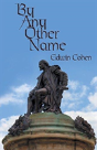 By Any Other Name - Preview