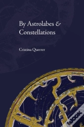 By Astrolabes & Constellations