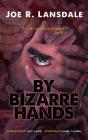 By Bizarre Hands - Preview