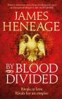By Blood Divided - Preview