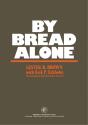 By Bread Alone - Preview