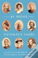 By Broad Potomac'S Shore