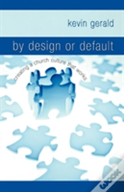 Capa do artigo By Design Or Default?