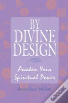 By Divine Design