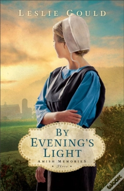 Capa do artigo By Evening'S Light (Amish Memories Book #3)