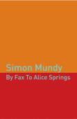 By Fax To Alice Springs