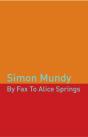 By Fax To Alice Springs - Preview