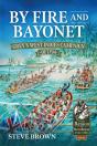 By Fire And Bayonet - Preview