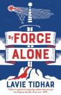 By Force Alone - Preview