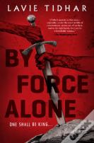 By Force Alone