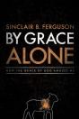 By Grace Alone - Preview
