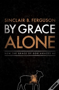 Capa do artigo By Grace Alone