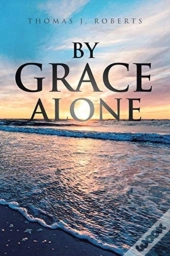 By Grace Alone