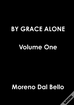 Capa do artigo By Grace Alone Volume One