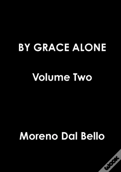 Capa do artigo By Grace Alone Volume Two