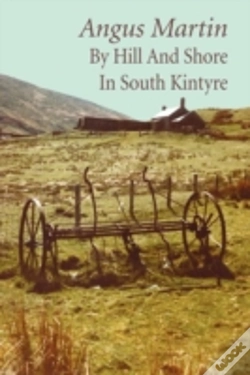 Capa do artigo By Hill And Shore In South Kintyre