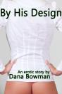 By His Design (Billionaire Sf Bdsm Erotica) - Preview