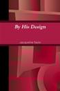 By His Design - Preview