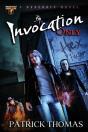 By Invocation Only - Preview