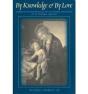 By Knowledge And By Love - Preview