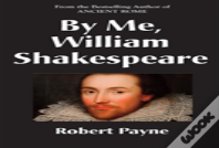By Me, William Shakespeare