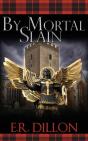 By Mortal Slain - Preview