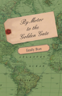 By Motor To The Golden Gate - Preview