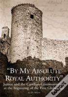 By My Absolute Royal Authority
