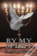 By My Spirit
