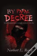 By Papal Decree