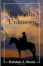 By Paths Unknown - Preview